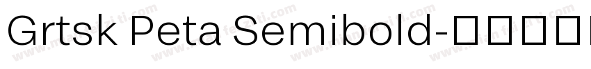 Grtsk Peta Semibold字体转换